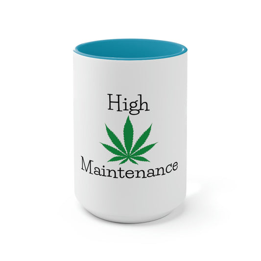 "High Maintenance" Cannabis Tea Mug