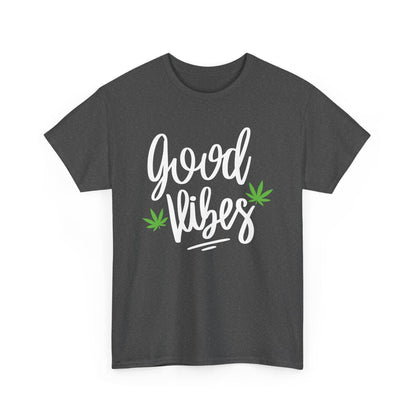 "Good Vibes" Marijuana Leaf T-Shirt