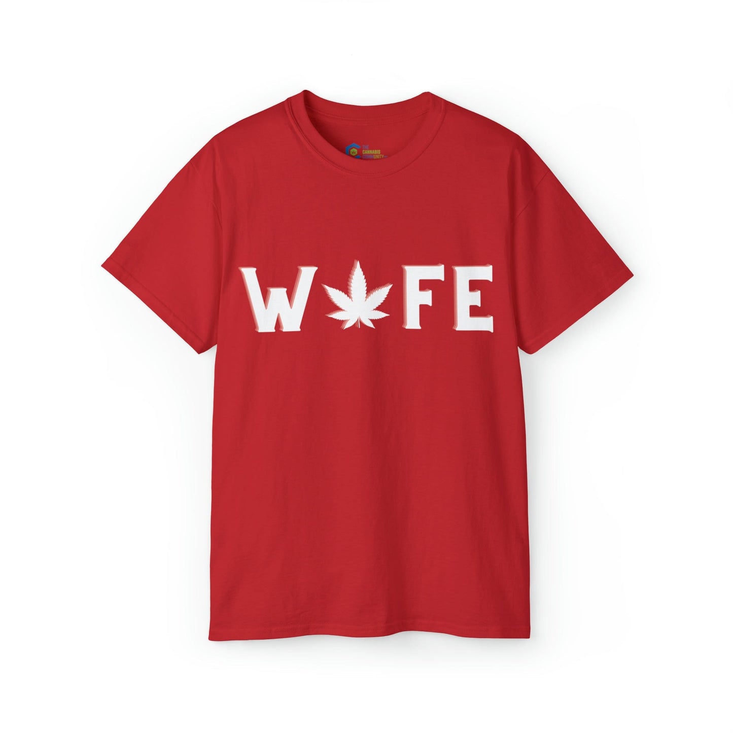 Weed Wife Cannabis Tee
