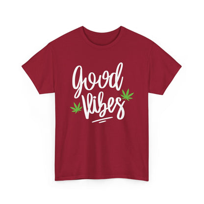 "Good Vibes" Marijuana Leaf T-Shirt
