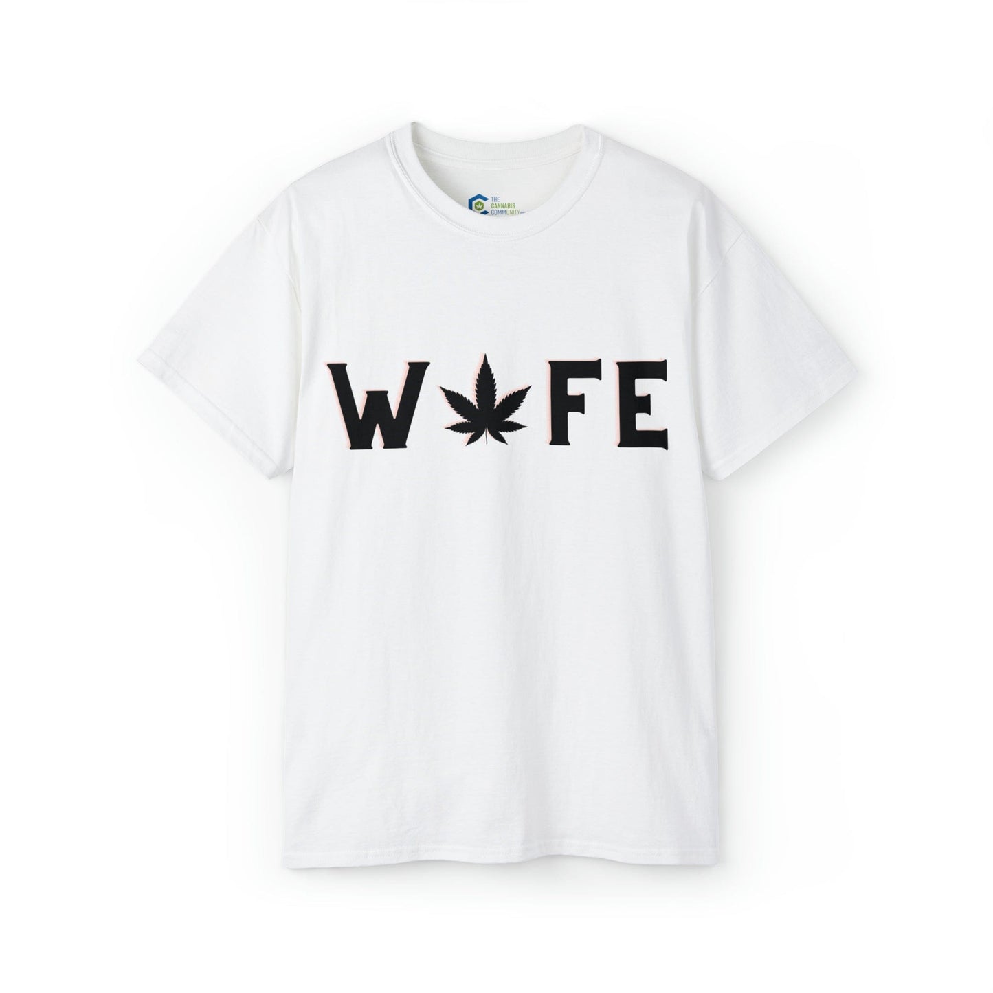 Weed Wife Cannabis Tee
