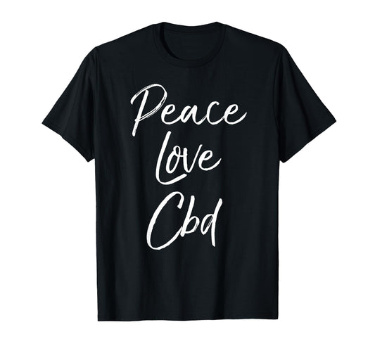 CBD Oil Cannabidiol Peace Love Tee
