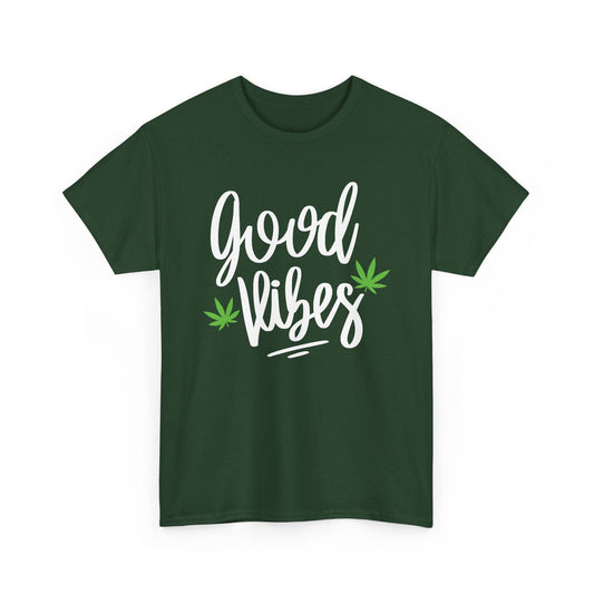 "Good Vibes" Marijuana Leaf T-Shirt
