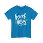 "Good Vibes" Marijuana Leaf T-Shirt