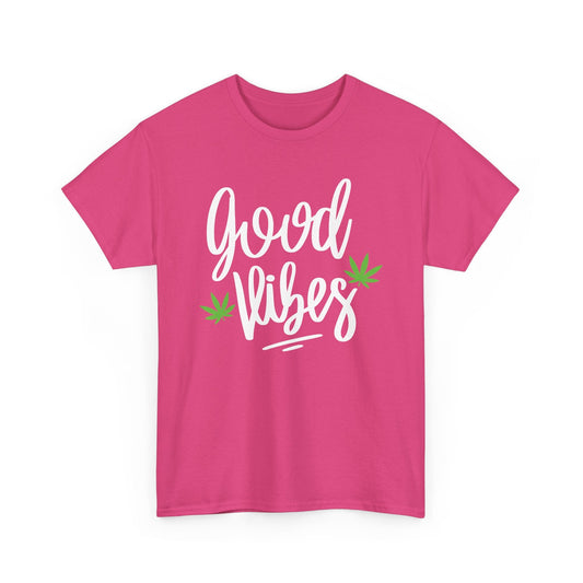 "Good Vibes" Marijuana Leaf T-Shirt