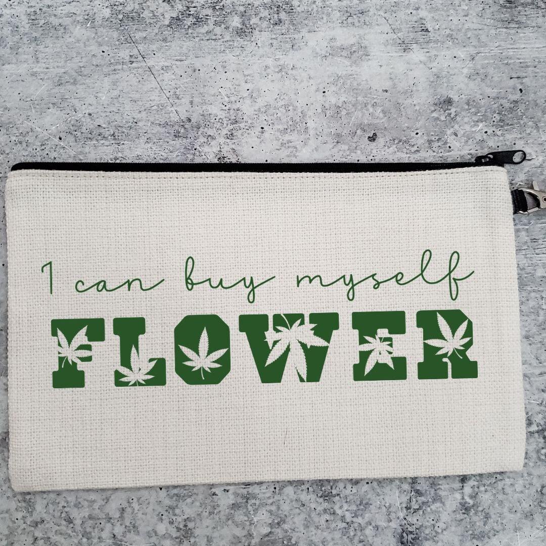 "I Can Buy Myself Flower" Wristlet Bag