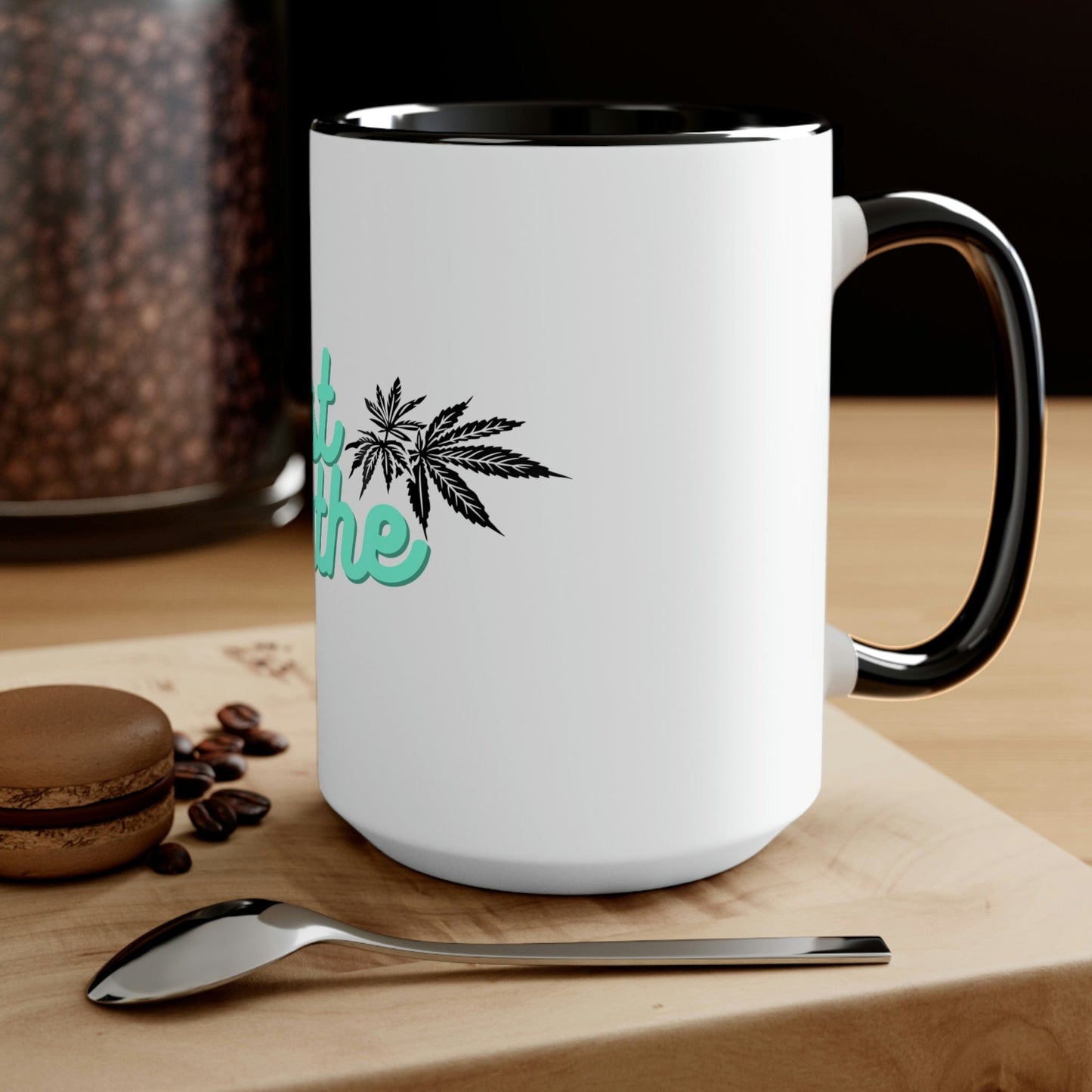 "Just Breathe" Cannabis Tea Mug