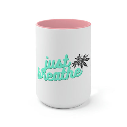 "Just Breathe" Cannabis Tea Mug