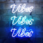 Vibes Neon Signs