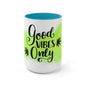 Good Vibes Only Two-Tone Marijuana Mug