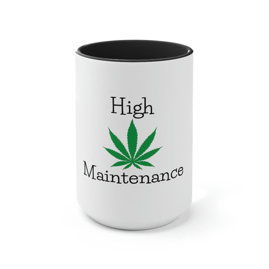 "High Maintenance" Cannabis Tea Mug