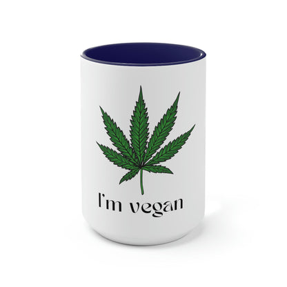 "I'm Vegan" Pot Leaf Coffee Mug