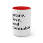 "Peace, Love and Cannabis" Mug